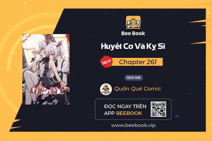 Huyết Cơ Và Kỵ Sĩ Chapter 261 - 1