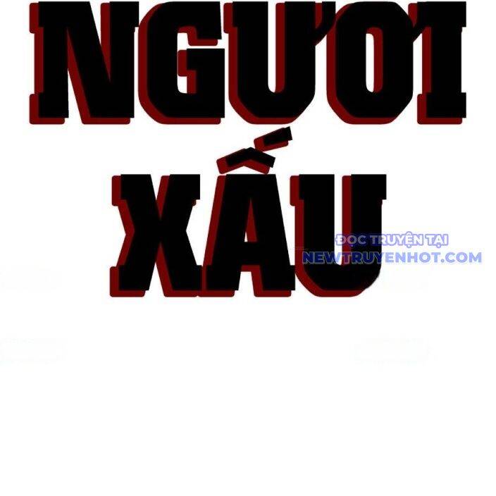 Người Xấu Chapter 237 - 10