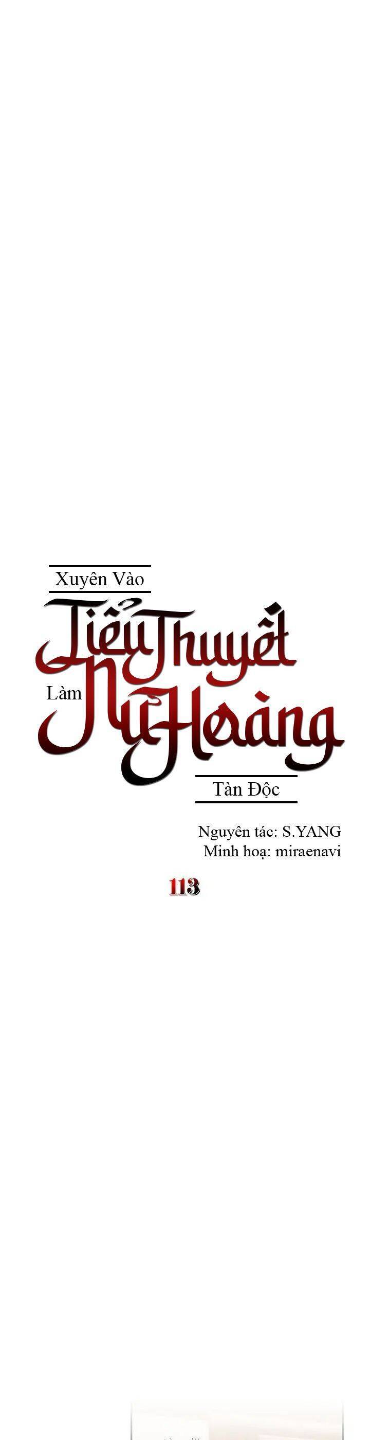 Xuyên Vào Tiểu Thuyết Làm Nữ Hoàng Tàn Độc Chapter 113 - 10