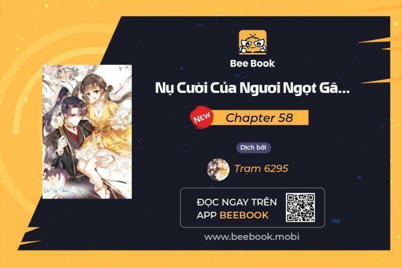 Nụ Cười Của Ngươi Ngọt Đến Mức Làm Gãy Tám Cái Răng Của Ta Chapter 58 - 1