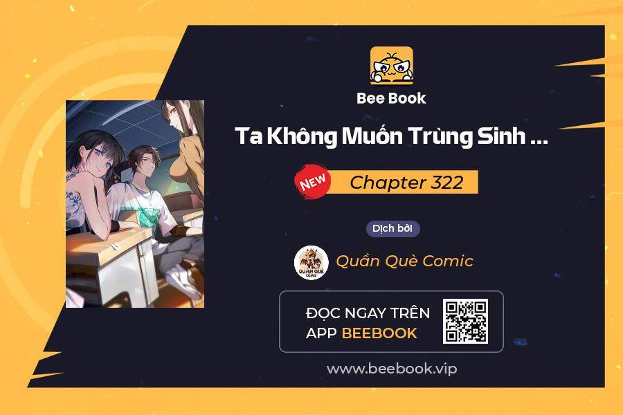 Ta Không Muốn Trùng Sinh Đâu Chapter 322 - 1