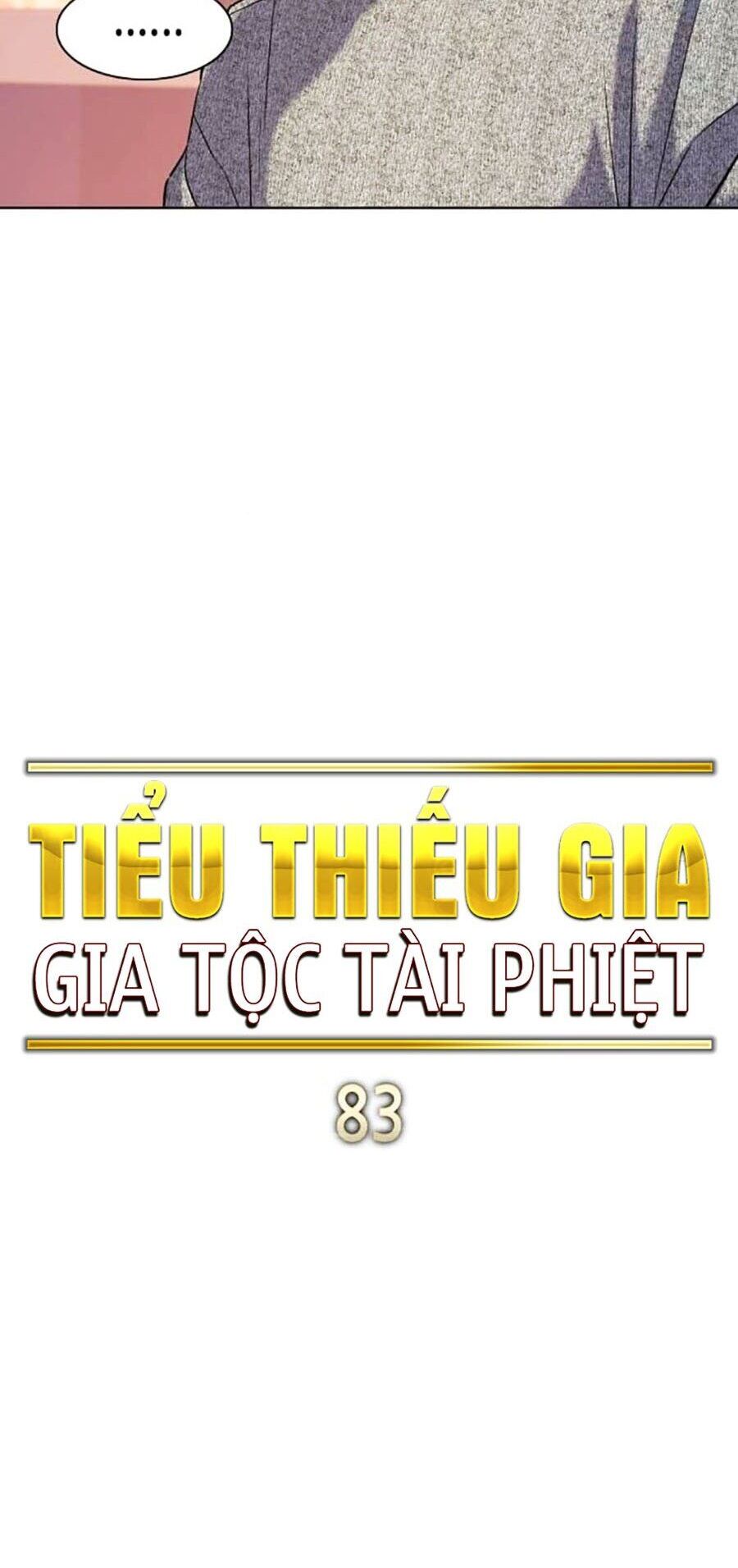 Tiểu Thiếu Gia Gia Tộc Tài Phiệt Chapter 83 - 12