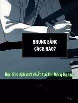 Xâm Nhập Vào Trường Trung Học Tài Phiệt! Chapter 83 - 150