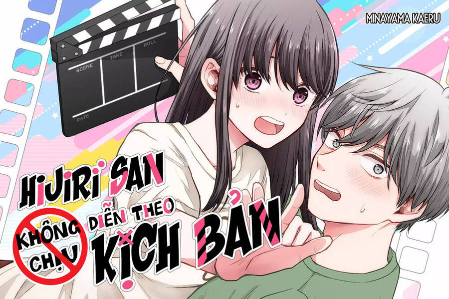 Hijiri San Không Chịu Diễn Theo Kịch Bản Chapter 1 - 1