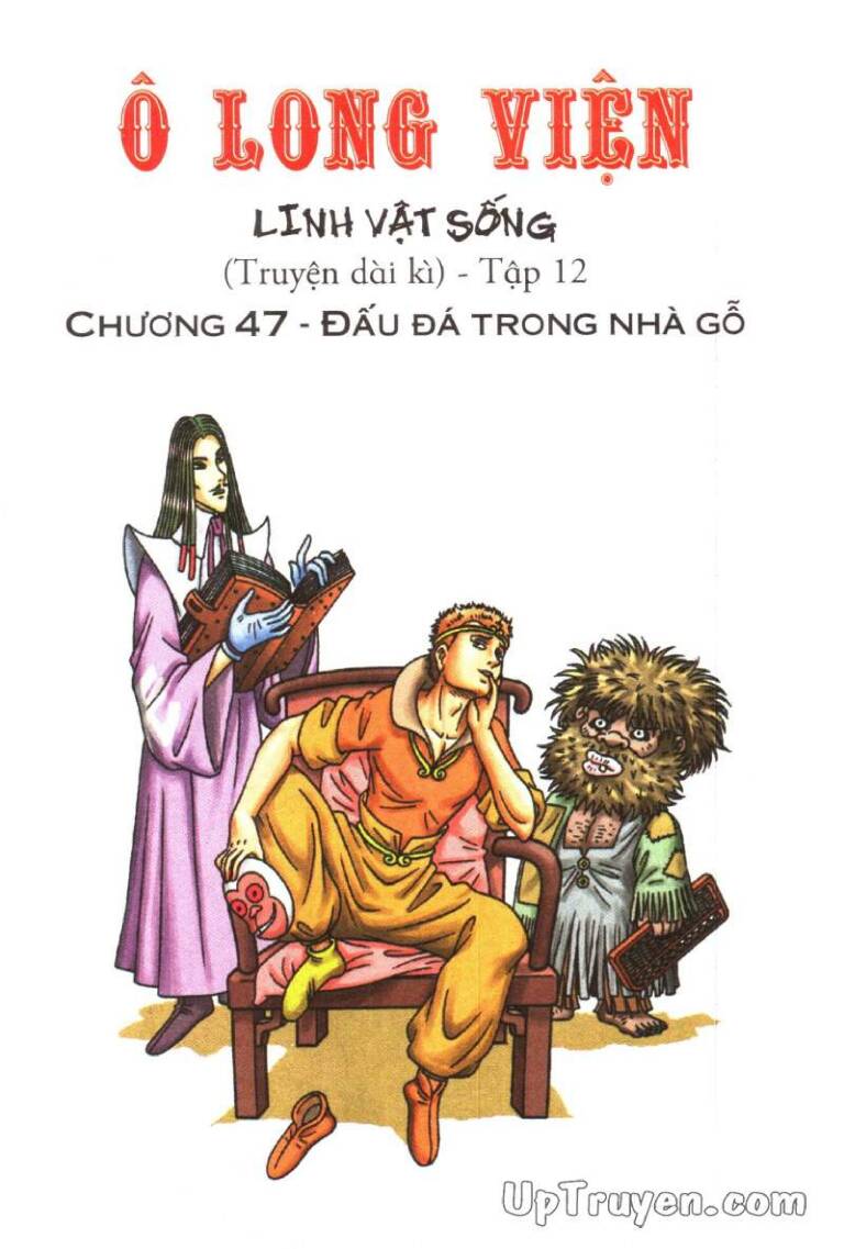 Ô Long Viện Linh Vật Sống (Truyện Dài) Chapter 47 - 1