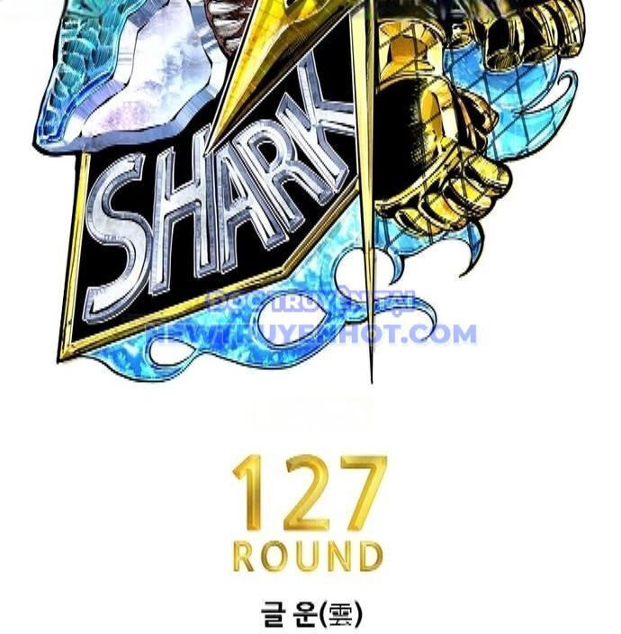 Shark - Cá Mập Chapter 347 - Trang 2