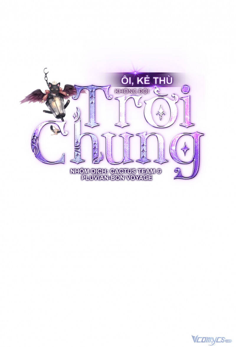 Ôi, Kẻ Thù Không Đội Trời Chung Chapter 2 - 28