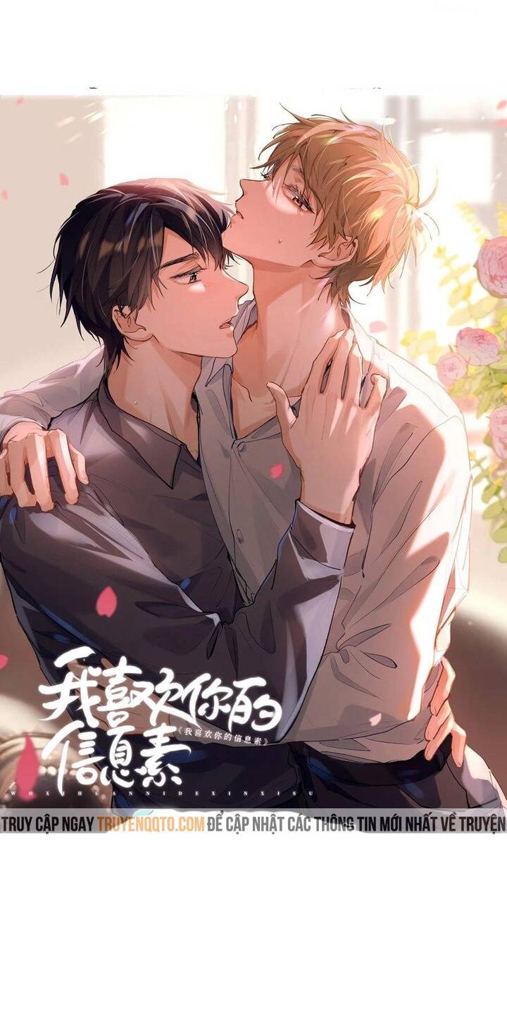 Tôi Thích Pheromone Của Cậu Chapter 32 - Next Chapter 33