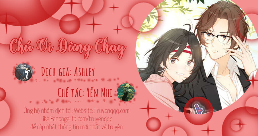 Chú Ơi Đừng Chạy!!! Chapter 39 - Trang 2