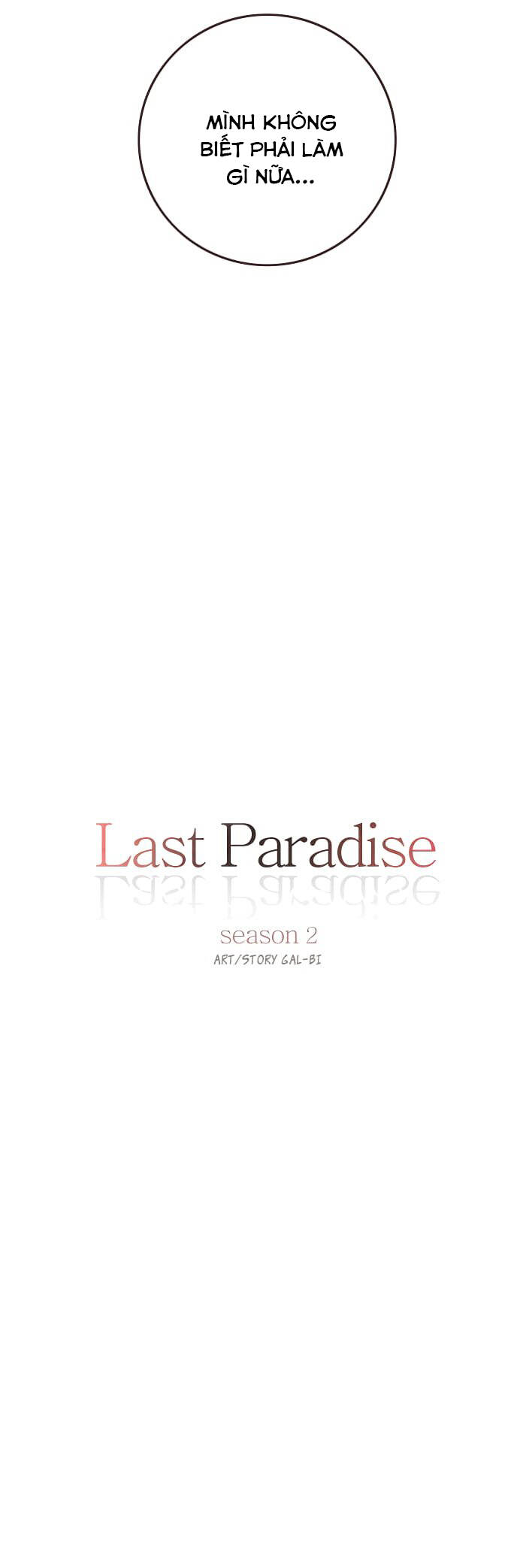 Last Paradise Chapter 43 - Trang 2