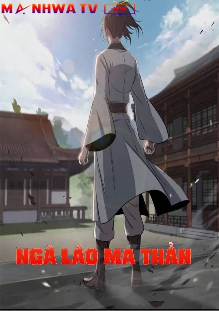 Ngã Lão Ma Thần Chapter 1 - 3