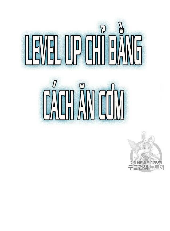 Level Up Chỉ Bằng Cách Ăn Cơm Chapter 28 - 6