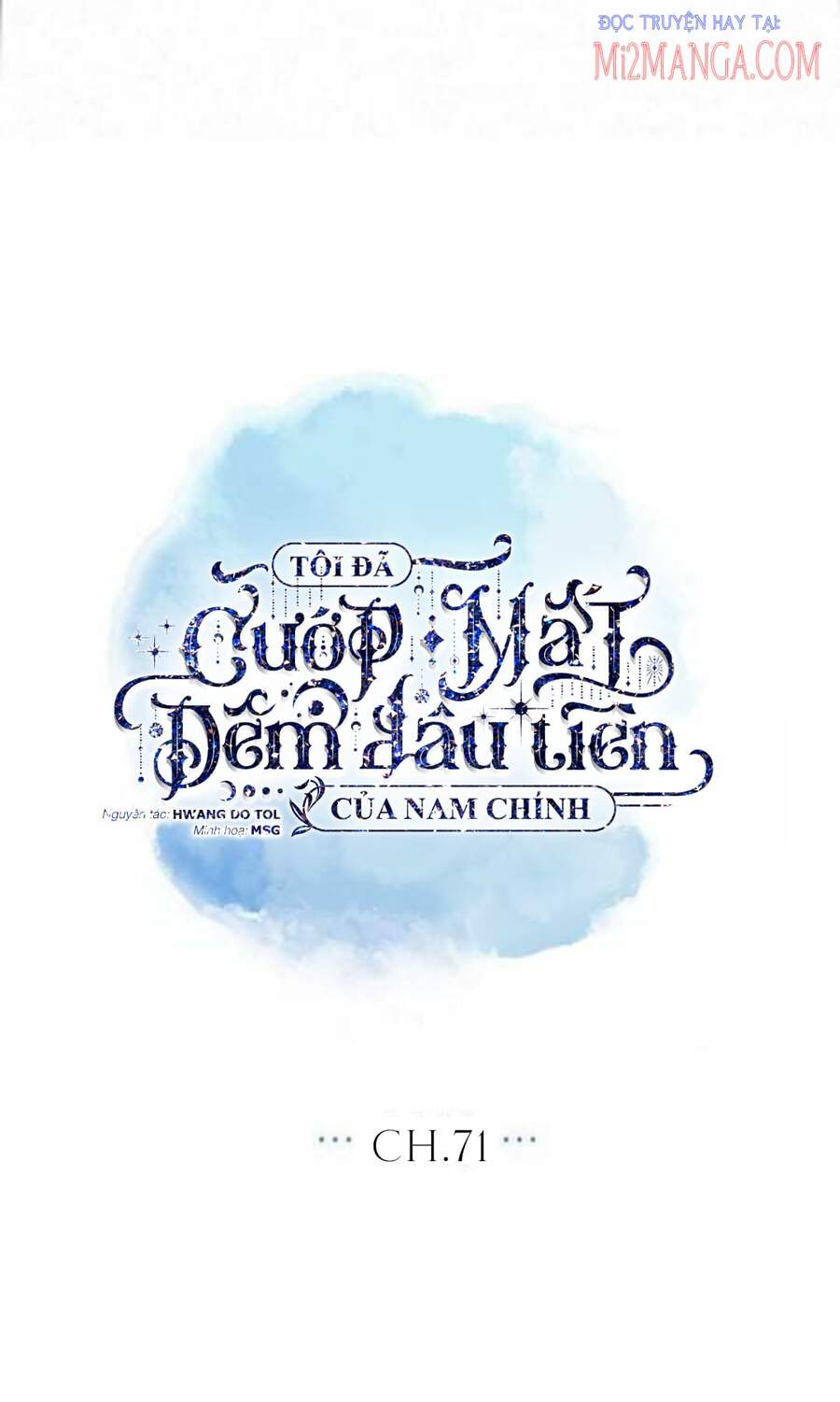 Tôi Đã Cướp Mất Đêm Đầu Tiên Của Nam Chính Chapter 71 - 5