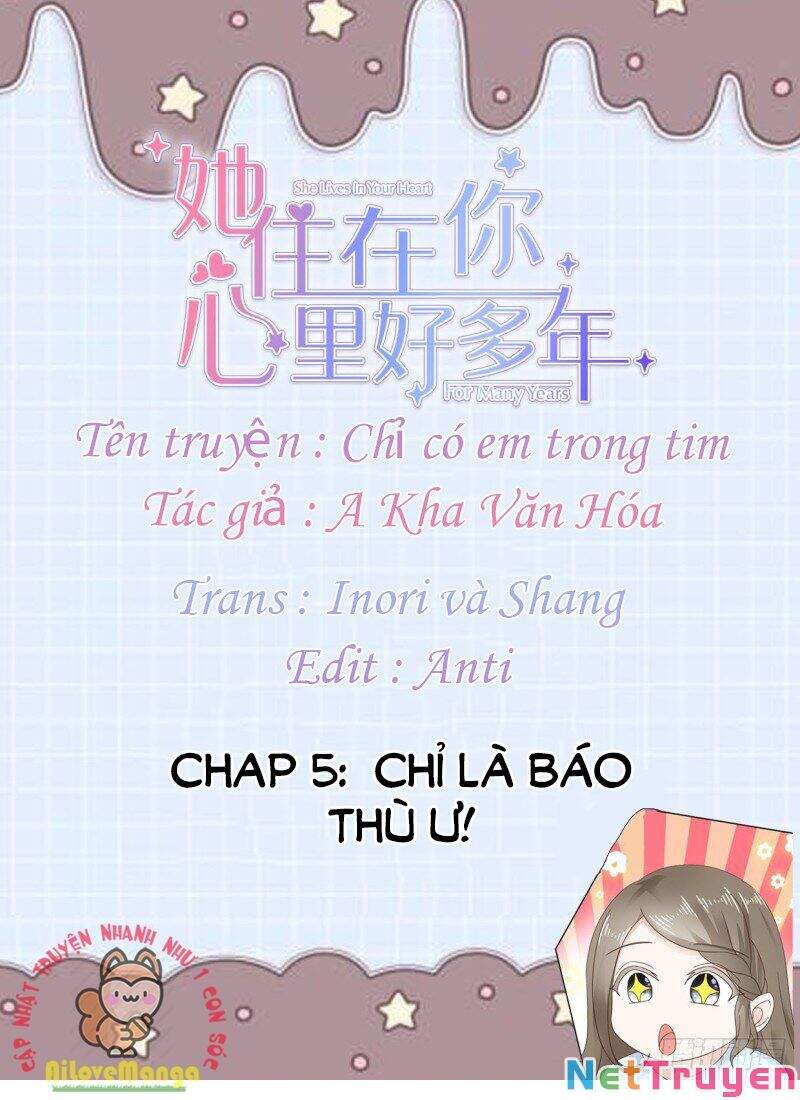 Chỉ Có Em Trong Tim Chapter 5 - 1