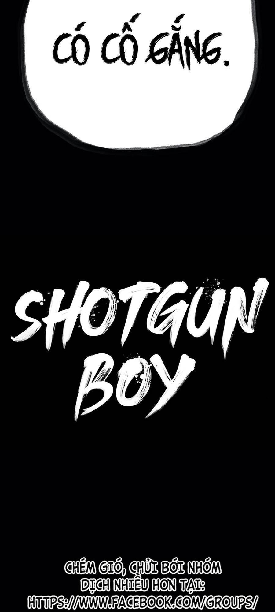 Cậu Bé Shotgun Chapter 38 - 139