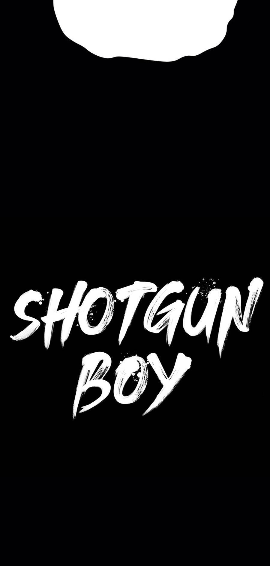 Cậu Bé Shotgun Chapter 39 - 35