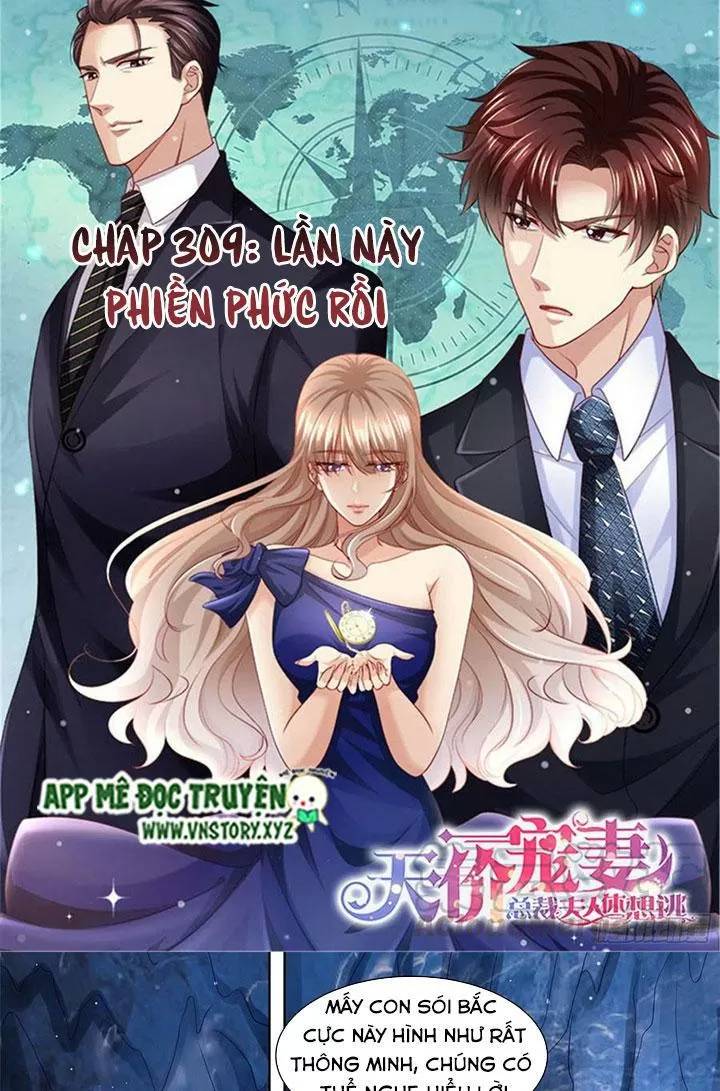 Cưng Chiều Vợ Yêu Chapter 309 - 1