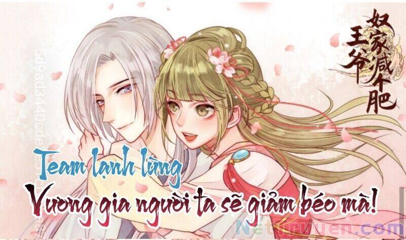 Vương Gia Người Ta Sẽ Giảm Béo Mà!!! Chapter 180 - 2