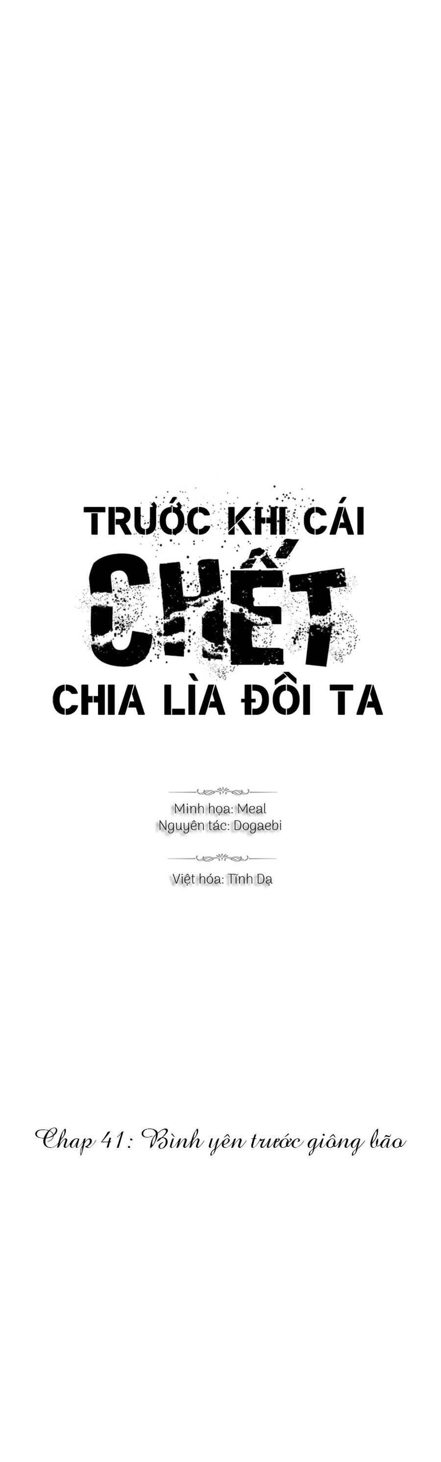 Trước Khi Cái Chết Chia Lìa Đôi Ta Chapter 41 - 1