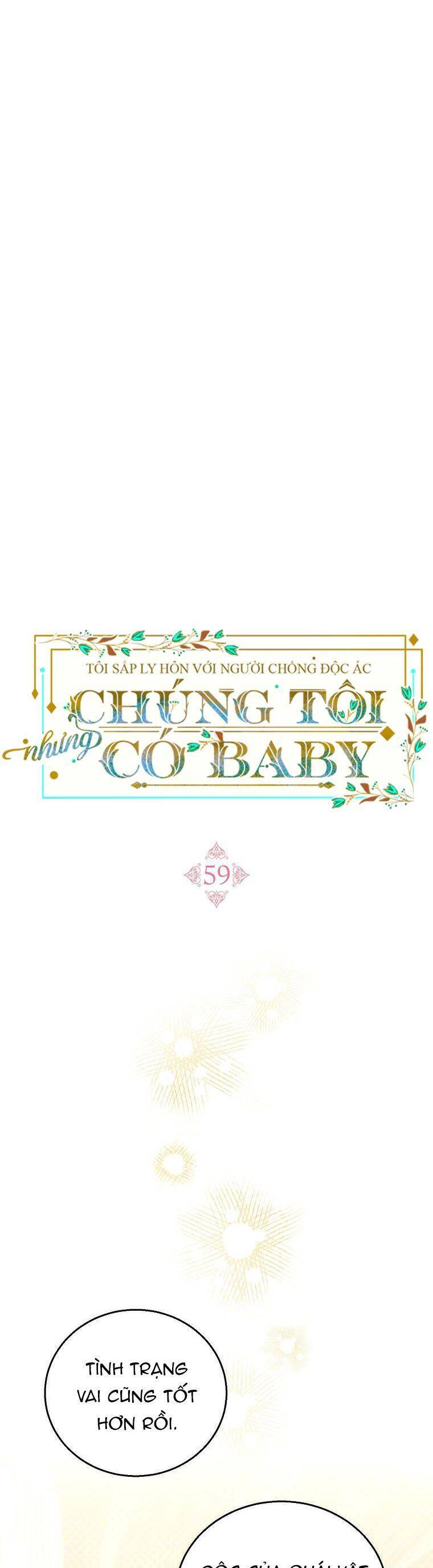 Tôi Sắp Ly Hôn Với Người Chồng Độc Ác, Nhưng Chúng Tôi Có Baby Chapter 59 - 18