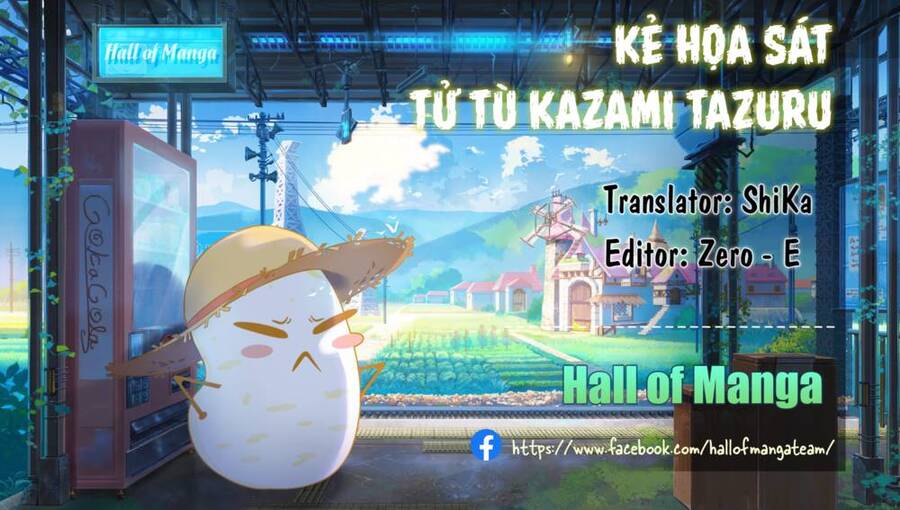 Kẻ Hoạ Sát: Tử Tù Kazami Tazuru Chapter 14 - 1