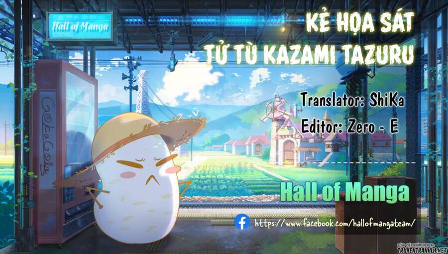 Kẻ Hoạ Sát: Tử Tù Kazami Tazuru Chapter 16 - 1