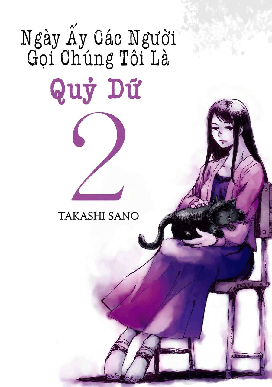 Ngày Ấy Các Người Gọi Chúng Tôi Là Quỷ Dữ Chapter 10 - 2