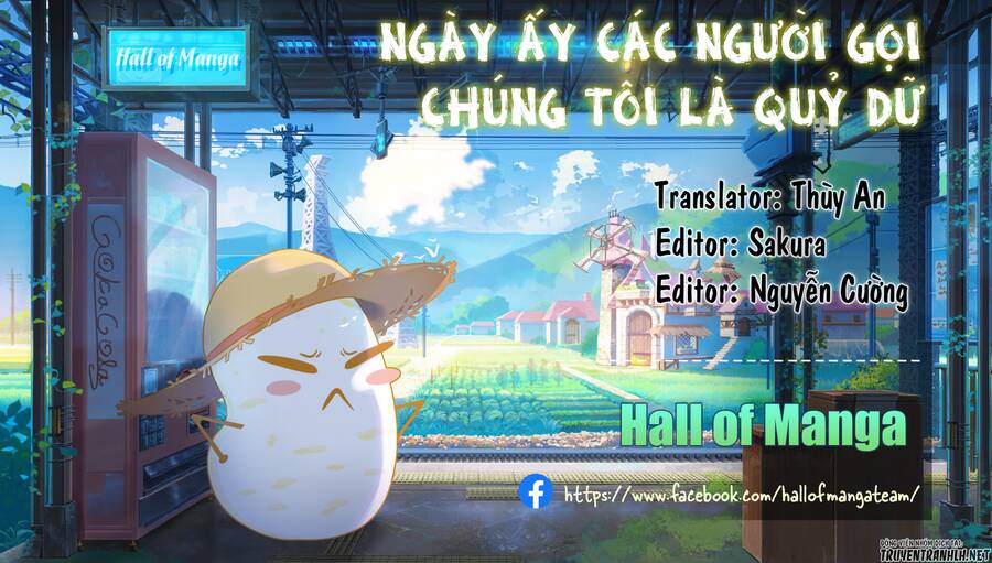 Ngày Ấy Các Người Gọi Chúng Tôi Là Quỷ Dữ Chapter 17 - 1