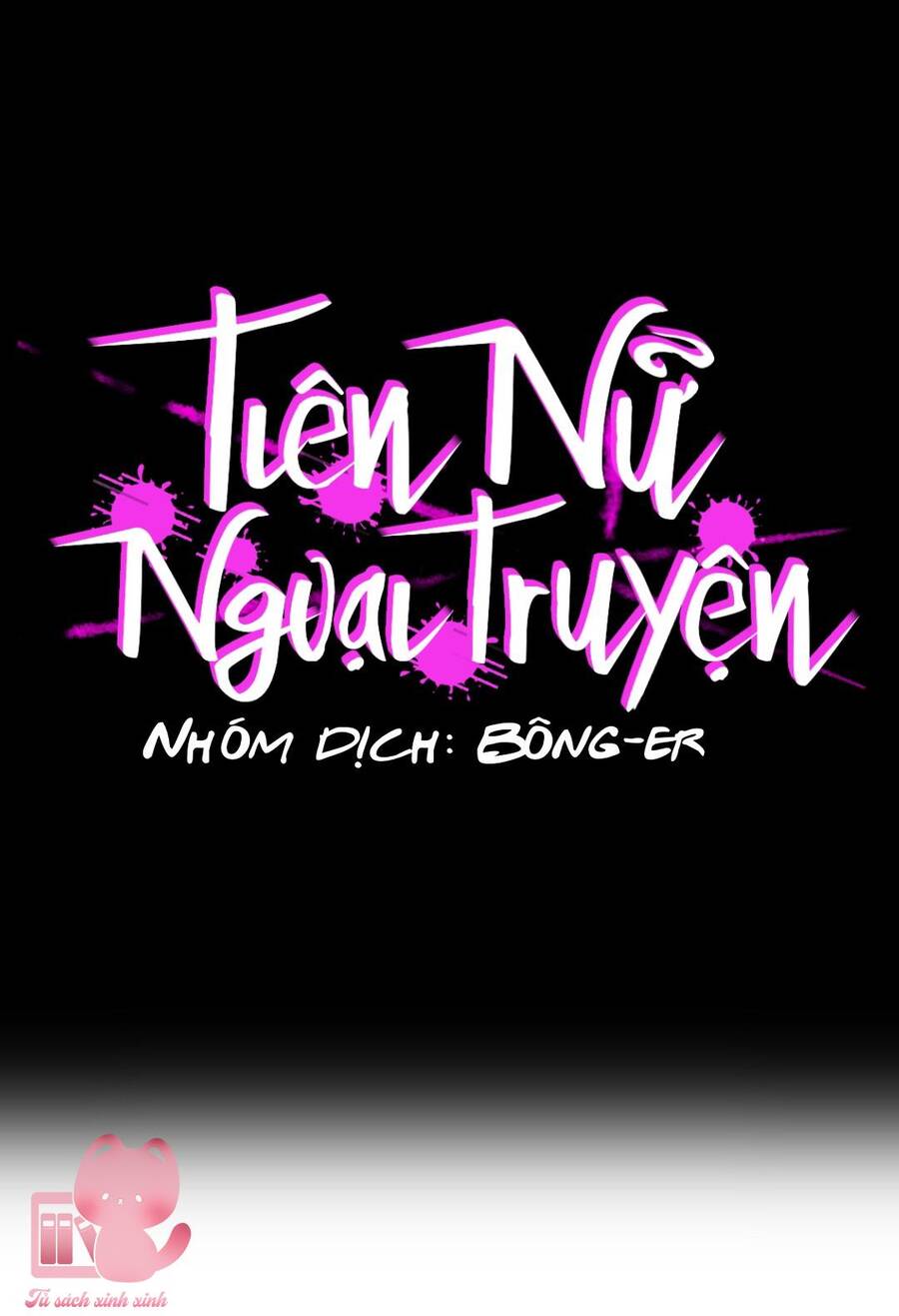 Tiên Nữ Ngoại Truyện Chapter 25 - 6