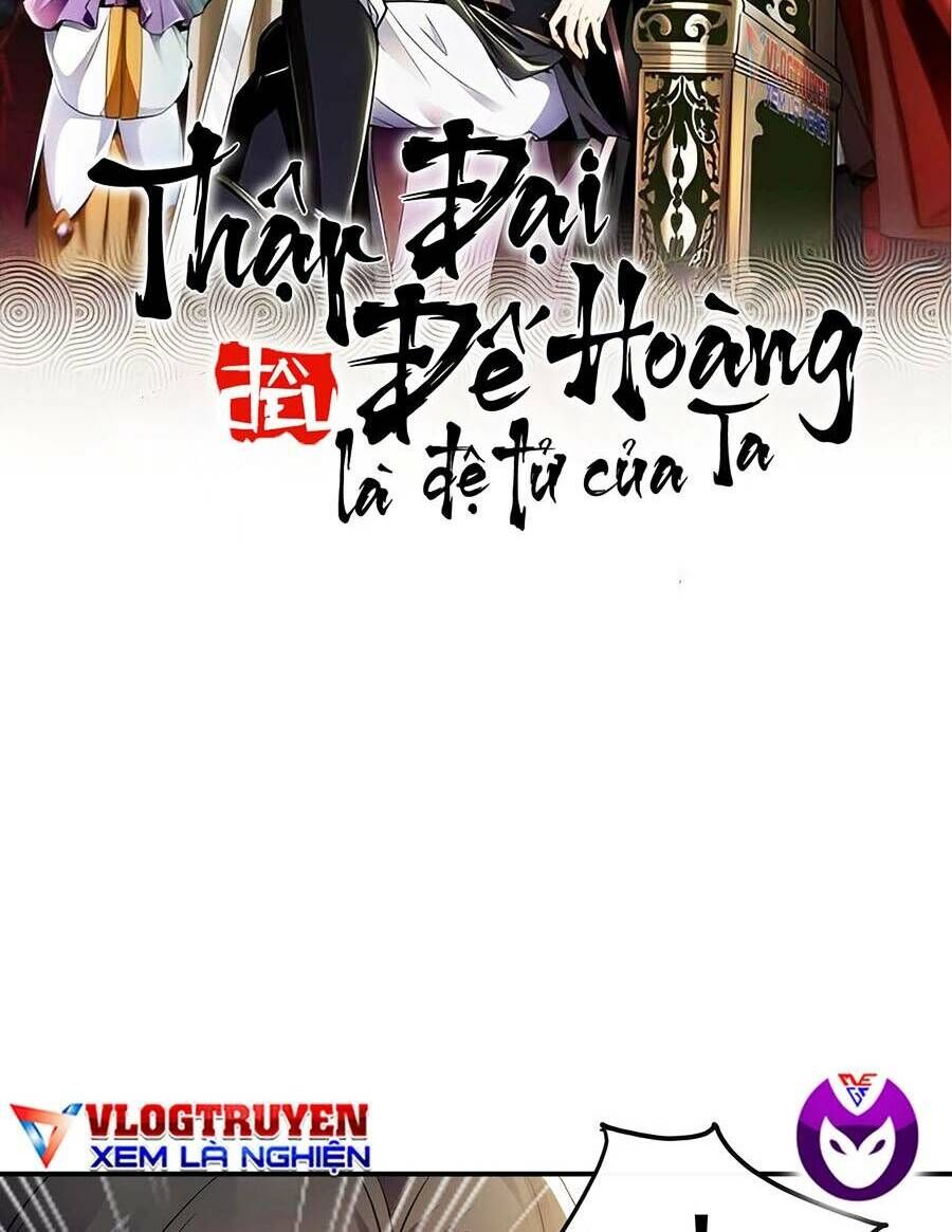 Thập Đại Đế Hoàng Đều Là Đệ Tử Của Ta Chapter 56 - 4