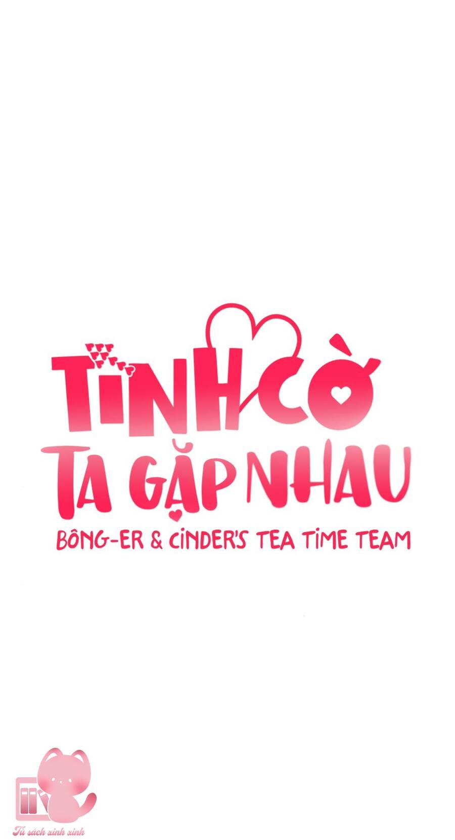 Tình Cờ Ta Gặp Nhau Chapter 14 - 26