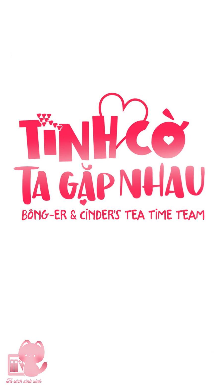 Tình Cờ Ta Gặp Nhau Chapter 9 - 20