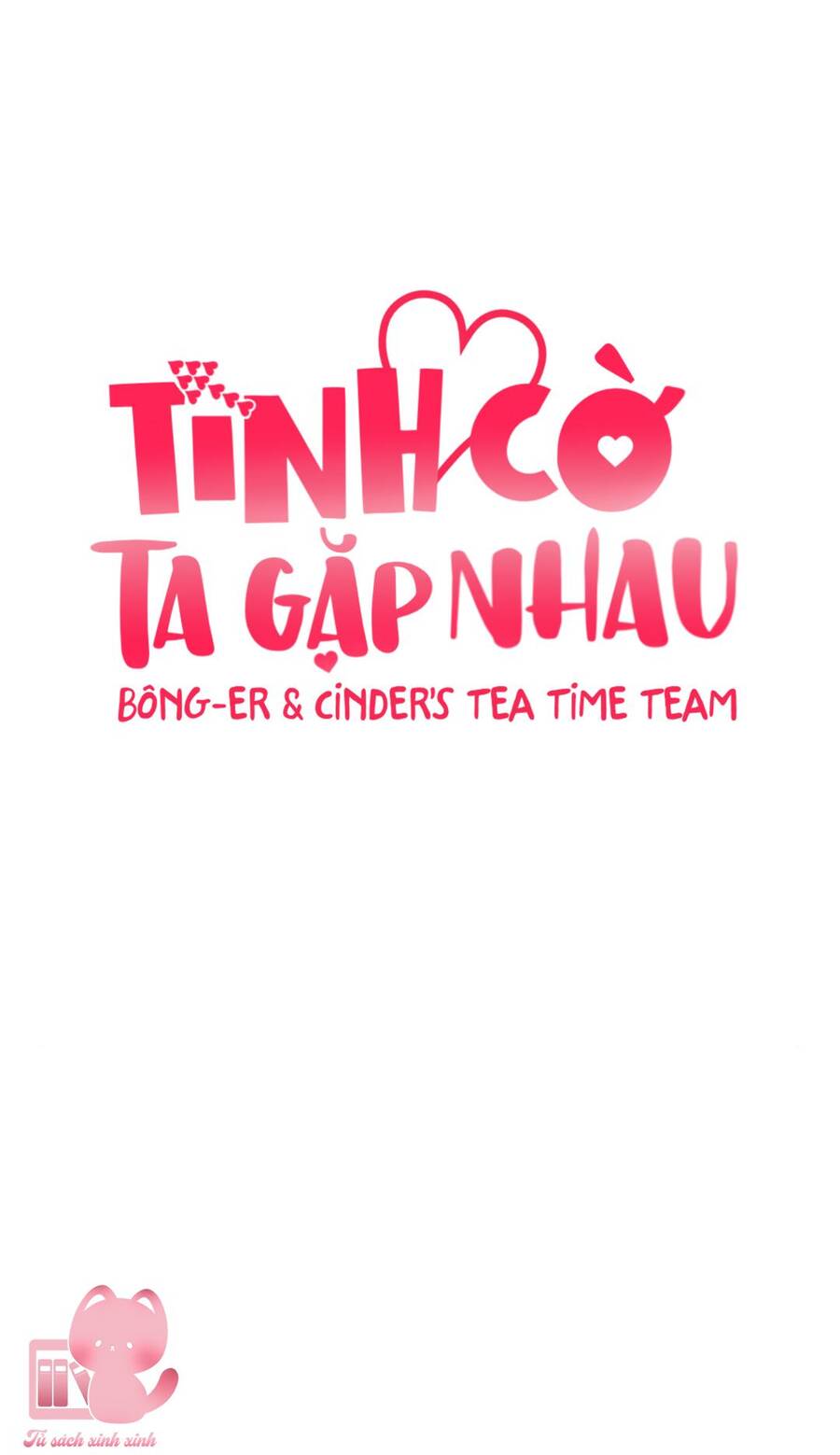 Tình Cờ Ta Gặp Nhau Chapter 18 - 15