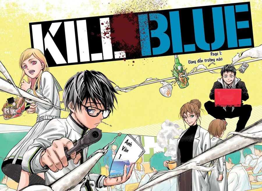 Kill Blue Chapter - Trang 2