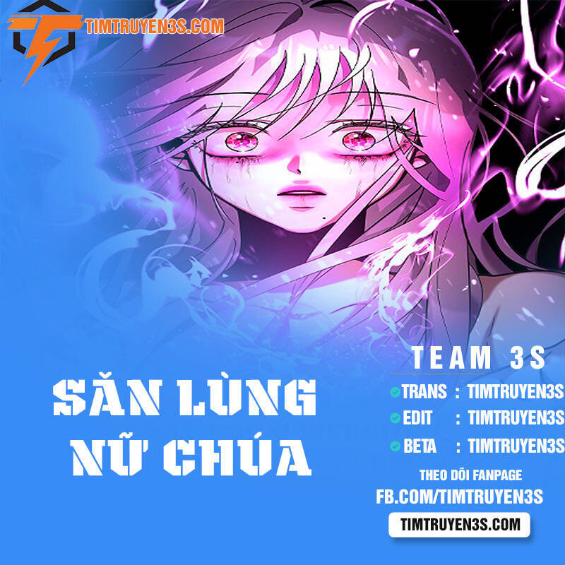 Cuộc Săn Nữ Hoàng Chapter 12 - 1