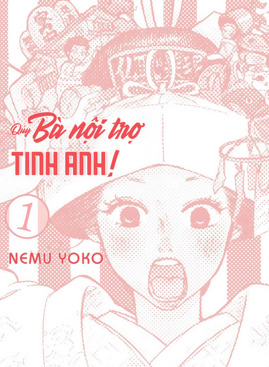 Quý Bà Nội Trợ Tinh Anh Chapter 1 - 2